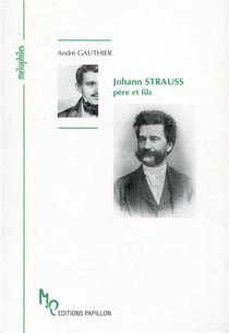 Johann strauss père et fils ou l'apogée de la valse viennoise