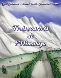 Trois sourires de l'himalaya