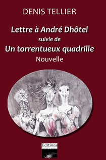 Un torrentueux quadrille