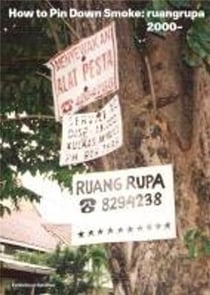 Making friends with the octopus: ruangrupa since 2000