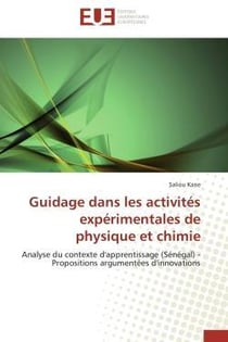 Guidage dans les activites experimentales de physique et chimie - analyse du contexte d'apprentissag