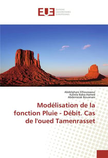 Modelisation de la fonction pluie - debit. cas de l'oued tamenrasset