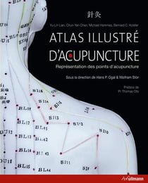Atlas illustre d'acupuncture - représentation des points d'acupuncture