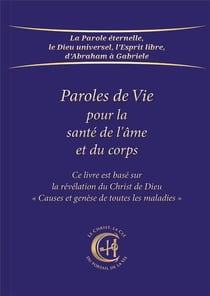 Paroles de vie pour la santé de l'âme et du corps