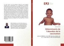Determinants de l'abandon de la vaccination - entre le penta1 et le var chez les enfants de 0-11 moi