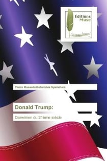 Donald Trump: : Darwinien du 21ème siècle