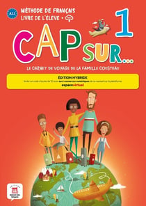 Cap sur 1 : FLE - livre de l'élève - A1.1