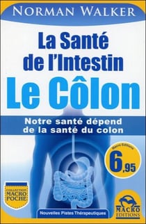 La santé de l'intestin - le colon