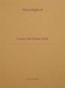 Nino migliori - gente del delta 1958