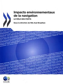 Impacts environnementaux de la navigation : le rôle des ports