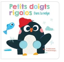 Petits doigts rigolos : dans la neige