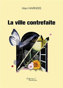 La ville contrefaite