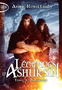 Légendes d'Ashur-Sîn Tome 3 : Dingirsigs