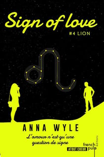 Sign of love Tome 4 : lion
