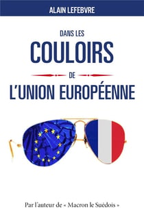Dans les couloirs de l'union européenne