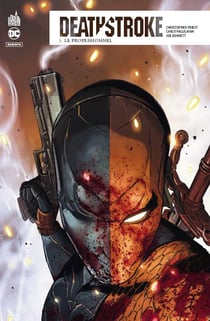 Deathstroke Rebirth  - Tome 1