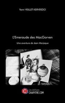 L'emeraude des macgorven - une aventure de jean marjaque