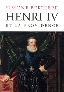 Henri iv et la providence