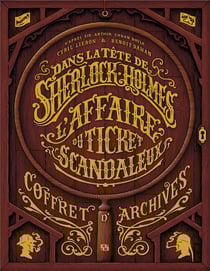 Dans la tête de Sherlock Holmes : coffret Intégrale : Archives : L'affaire du ticket scandaleux Parties 1 et 2