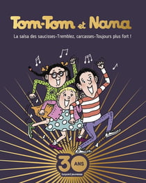 Tom-Tom et Nana : Tome 26, Tome 29, Tome 30 - édition collector