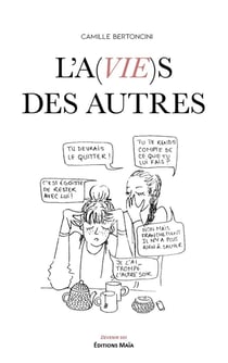 L'a(vie)s des autres