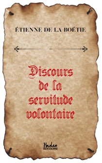 Discours de la serviture volontaire