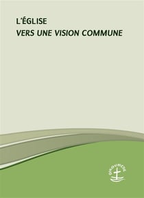 L'eglise - vers une vision commune