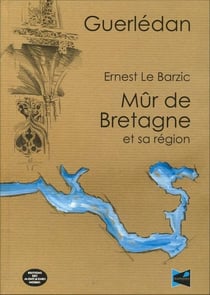 Guerlédan - mur de Bretagne et sa région