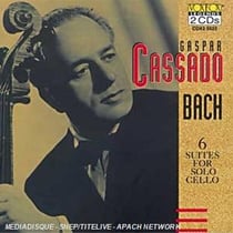 Gaspar Cassado / Bach : Les 6 Suites Pour Violoncelle