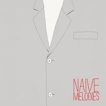 Naive Melodies
