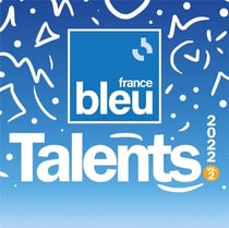 Talents France Bleu 2022 Vol. 2