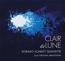 Clair de lune / Dorado Schmitt quintette feat. Kristian Jørgensen