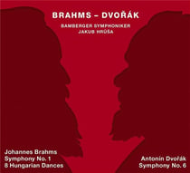 Brahms - Dvorák : Symphonie n°1, 8 Danses Hongroises, Symphonie n°6