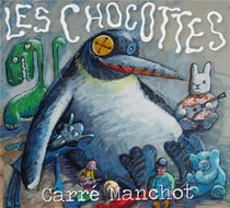 Les chocottes
