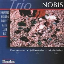 Trio Nobis - Debussy, Ravel, Takemitsu, Matalon, Satie