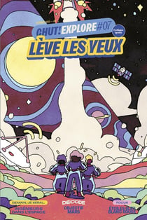 Chut! Explore 7 - Lève les Yeux