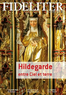 Fideliter n.284 : Hildegarde, entre Ciel et terre