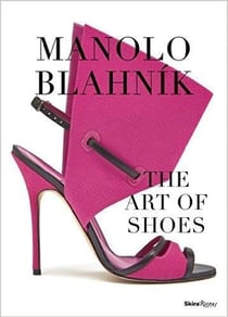 Manolo Blahnik - the art of shoes