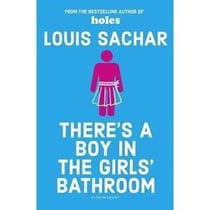 THERE'S A BOY IN THE GIRLS' BATHROOM