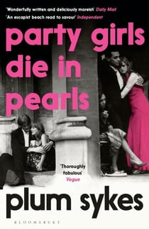 PARTY GIRLS DIE IN PEARLS
