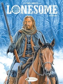 Lonesome Tome 2 : the ruffians