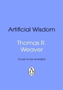 Artificial Wisdom