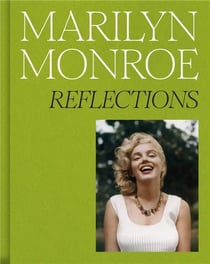 Marilyn Monroe: Reflections