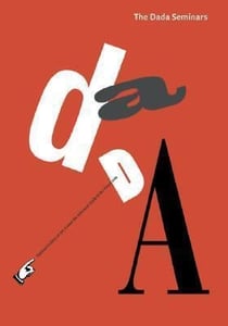 The dada seminars
