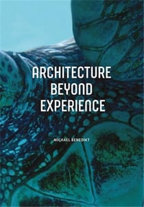 Architecture beyond experience