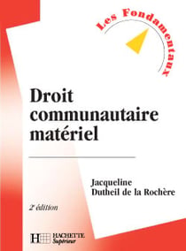 Droit materiel de l'union europeenne (edition 2004)