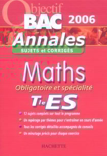 Objectif bac - annales du bac corrigées