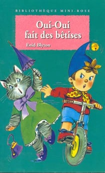 Oui-oui fait des betises