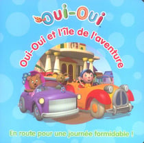 Oui-oui et l'ile de l'aventure
