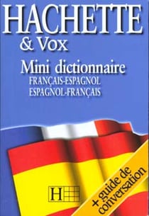 Dictionnaire hachette vox mini espagnol